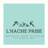 L'Hache Prise Lesquin